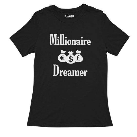 Millionaire Dreamer Tee