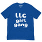 LLC Girl Tee